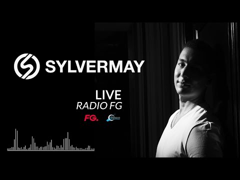 Sylvermay — MIX LIVE Radio FG [Trance / Progressive]
