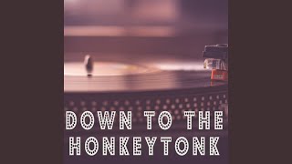 Down To The Honkeytonk (Originally Performed by Jake Owen) (Instrumental)