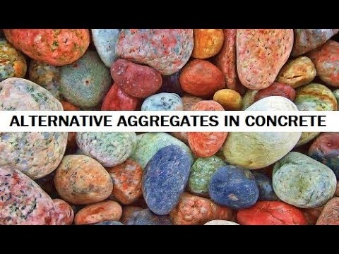 Alternative aggregates for mixing concrete