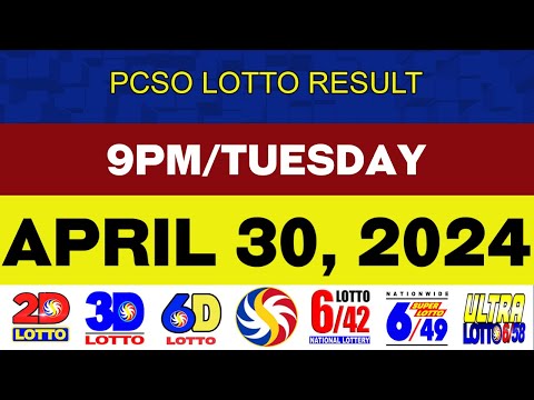 Lotto Result Today APRIL 30 9pm Ez2 Swertres 2D 3D 6D 6/42 6/49 6/58 PCSO