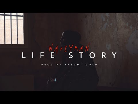 Nailyman - Lifestory (Music Video)