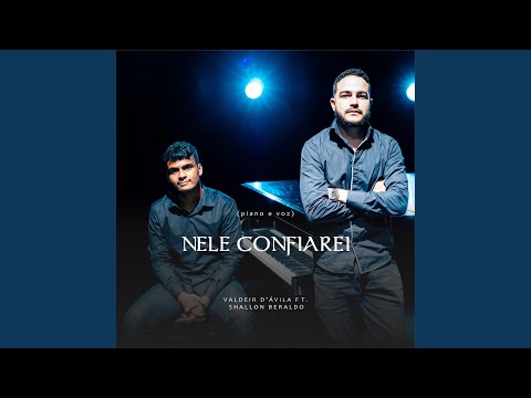 Nele Confiarei - Valdeir D'ávila
