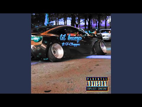 Lil Bump (feat. T-Choppa)