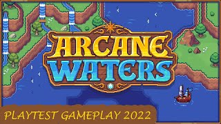 Arcane Waters - Playtest Gameplay Video 2022 (PC)  - Pirates/PixelArt/RPG/2D - First 37 Minutes