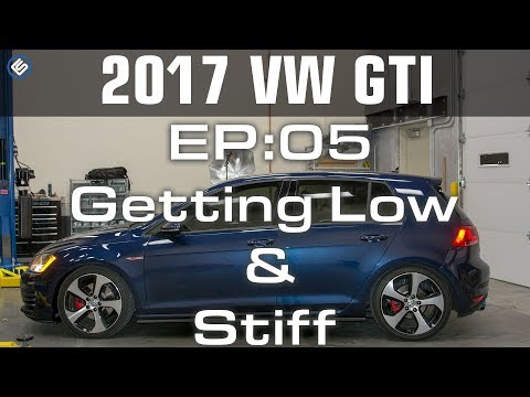 VW MK7 GTI EP:05 - Getting Low and Stiff with Eibach