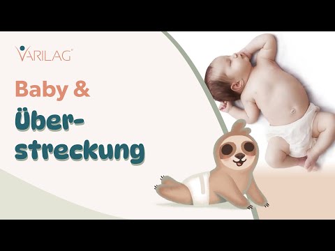 Mein Baby überstreckt sich nach hinten! Übungen für die Rumpf- und Nackenmuskulatur.