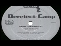 Derelect Camp Hold On Uncut 1996