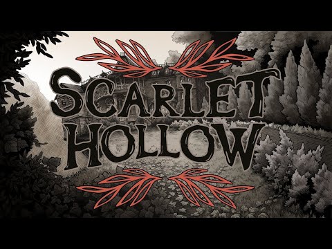 Scarlet Hollow Official Trailer thumbnail