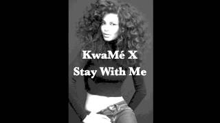 Al Green ft John Legend - Stay With Me [KwaMé X Bootleg Remix]
