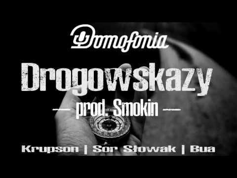 Krupson | Sor Słowak | Bua - Drogowskazy (prod. Smokin)