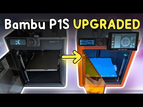 The Best Upgrades for the Bambu Lab P1S