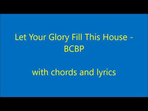 Let Your Glory Fill This House - Jonathan…