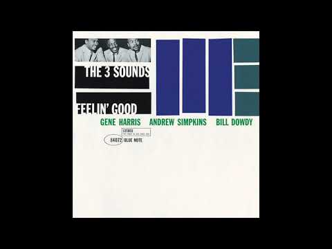 The 3 Sounds – Feelin' Good