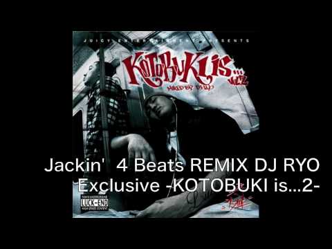 Jackin' 4 Beats REMIX DJ RYO Exclusive