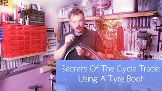 Secrets Of The Cycle Trade: Using A Tyre Boot