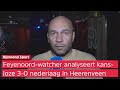 Analyse na Heerenveen-Feyenoord (3-0): 'Achterstand op Ajax en PSV zo groot, ze moeten naar bened...