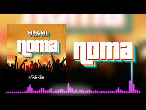 Msami - Noma