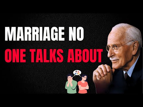 The Dark Truth About Marriage No One Talks About - Carl Jung