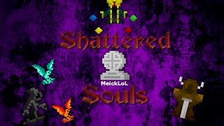 Shattered Souls ~ Two