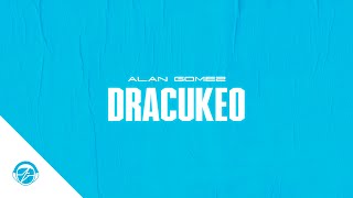Dracukeo Lyrics English Translation