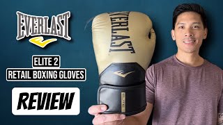 Everlast Elite 2 Retail Boxing Gloves REVIEW- IMPROVED GLOVES BUT COULD BE BETTER?!