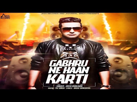 Gabhru Ne Haan Karti