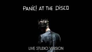 Panic! At The Disco - Impossible Year (&quot;Live&quot; Studio Version)