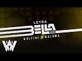 Bella Remix, Wolfine y Maluma - Video Letra