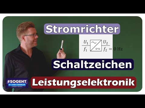 Stromrichter einfach erklärt: Gleichrichter, Wechselrichter und Umrichter