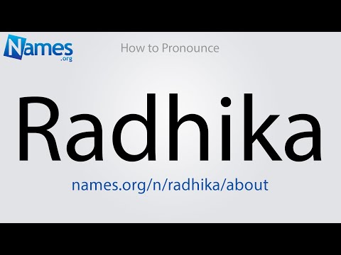 How to Pronounce Radhika
