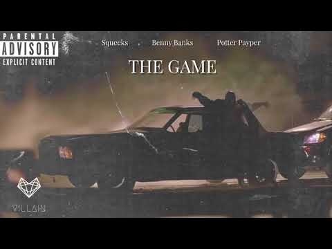 Squeeks feat. Benny Banks & Potter Payper - The Game (Remix)