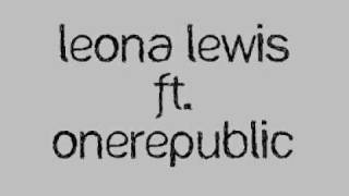 Lost Then Found Lyrics Leona Lewis ft OneRepublic