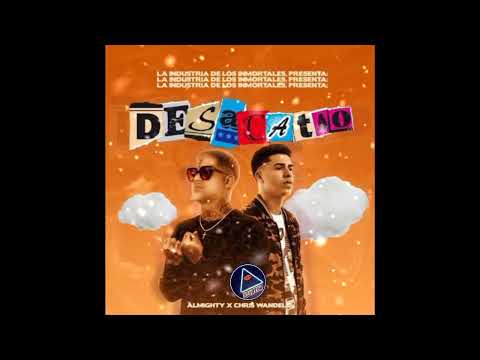 Chris Wandell Almighty - Desacatao (Audio Oficial)