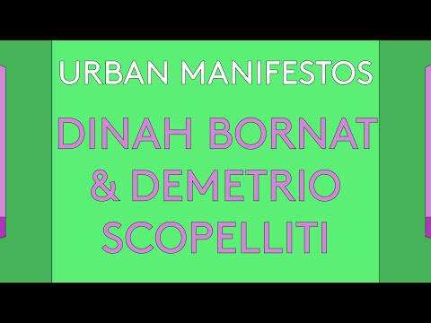 100 Day Studio: Urban Manifestos 01: Dinah Bornat & Demetrio Scopelliti
