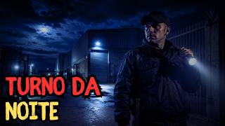 RELATOS DE TRABALHADORES NOTURNOS - História de terror