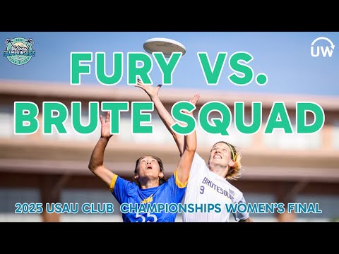 Fury vs. Brute Squad: 2025 Club Nationals Women's Final Game Recap
