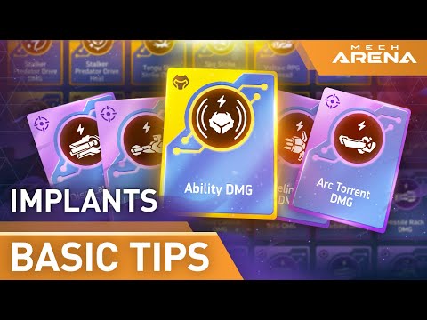 Mech Arena | Basic Tips | Implants
