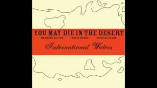 You.May.Die.In.The.Desert - West of 1848