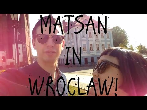 MATSAN IN WROCŁAW!