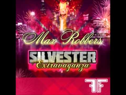 Max Robbers  - Extravaganza (Extended) summer 2011
