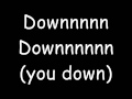 Down   Jay Sean ft  Lil Wayne Lyrics