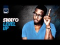 SWAY - LEVEL UP feat. Kelsey (Fake Blood Remix ...