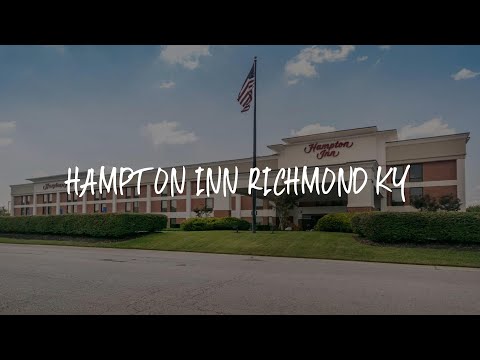 Hampton Inn Richmond KY Review - Richmond , United States of America