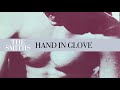 The Smiths - Hand In Glove (Official Audio)