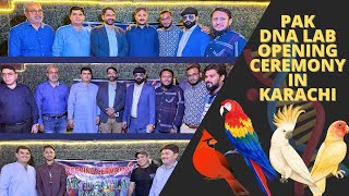 Sohail Ahmed Opens PAK DNA LAB Collection Center in Karachi at the Opening Ceremony