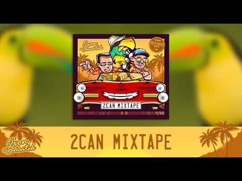 Oxon/DJ Smutek - 2CAN MIXTAPE (Odsłuch)