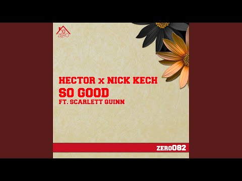 So Good (feat. Scarlett Quinn)