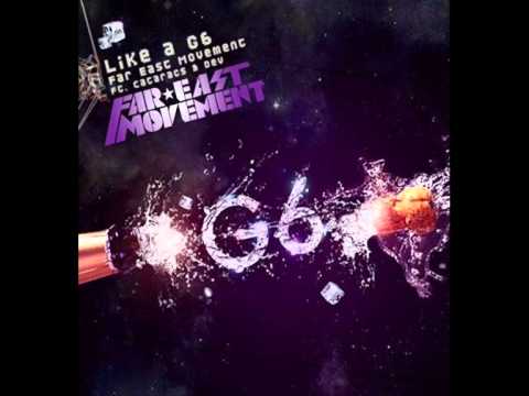 Far East Movement - Like A G6 (DJ Star 2011 remix)