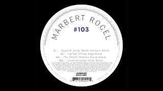 Marbert Rocel - The Temple (Panthera Krause Remix)