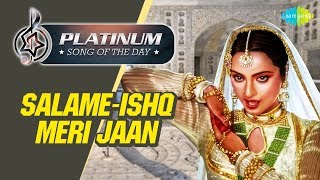 Platinum song of the day | Salame ishq Meri Jaan | सलाम